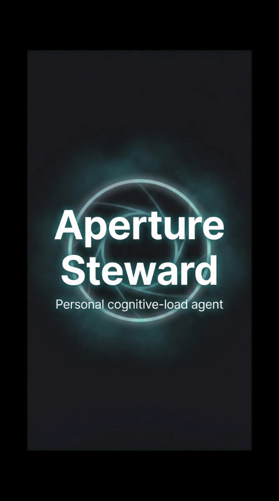 Aperture Steward — personal cognitive-load agent. Cyan aperture emblem on a dark field.